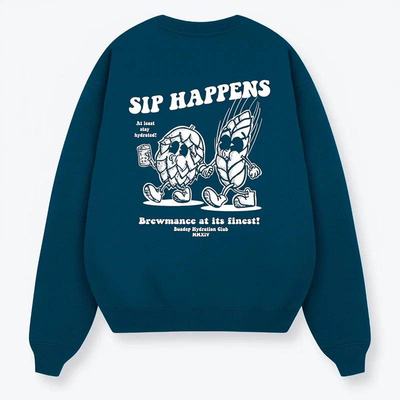 SIP HAPPENS SWEATSHIRTS - Midnight